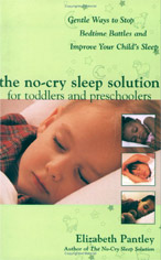 Parenting Books by Elizabeth Pantley The No Cry Sleep Solution for Toddlers and Preschoolers